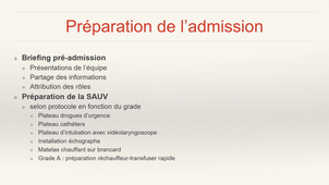 Accueil d'un traumatisé grave