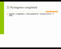 UE 11 - 14 : Le Nystagmus (Sylvaine GOTTENKIENE)