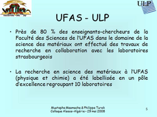 La science des matériaux : formation et recherches élaborées conjointement à l'Université Ferhat Abbas de Sétif et à l'Université  Louis Pasteur de Strasbourg, 1981 - 2008