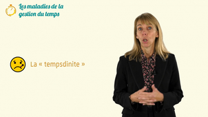 Spoc Gestion du temps : Les maladies de la gestion du temps
