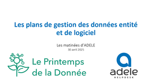 Matinée d'ADELE : le plan de gestion de données