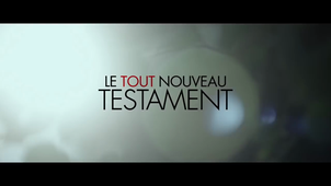 Le tout Nouveau Testament, bande annonce